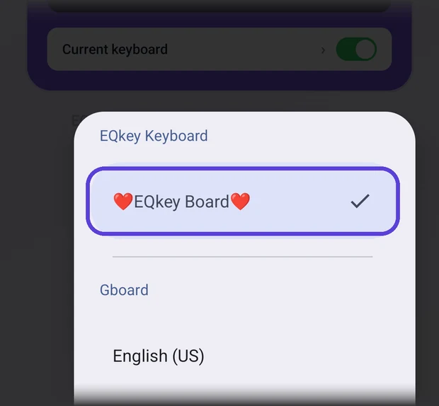 The Android keyboard picker with EQkey Board highlighted