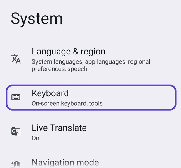 The Android System menu with Keyboard highlighted